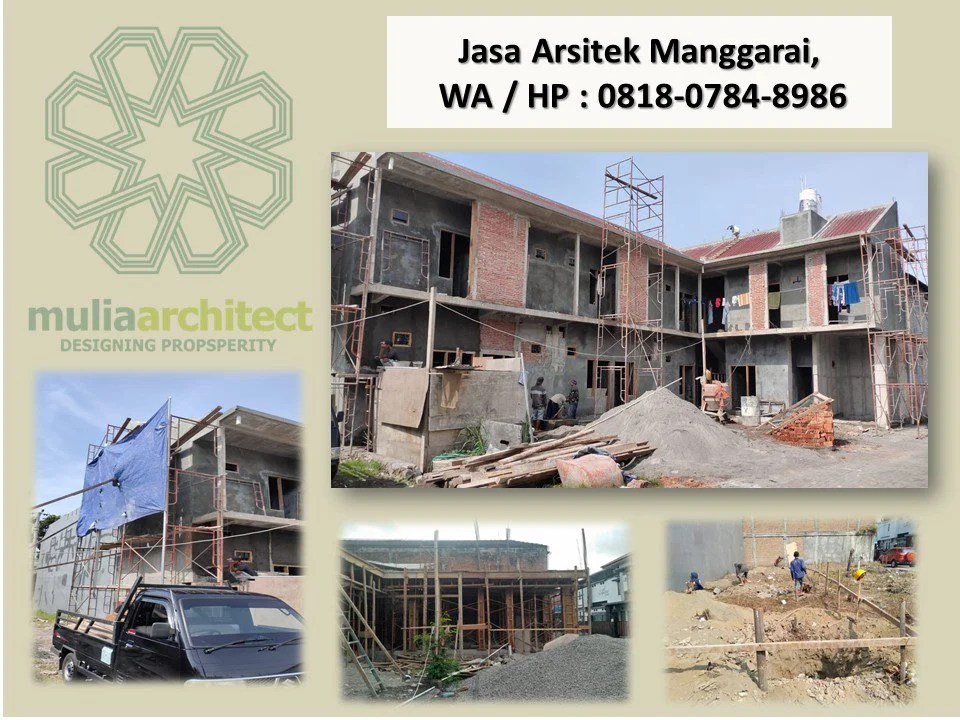 Jasa Arsitek Manggarai, WA / HP : 0818-0784-8986