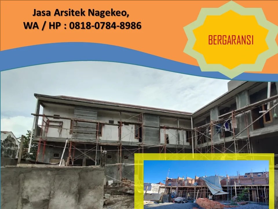 Jasa Arsitek Nagekeo, WA / HP : 0818-0784-8986