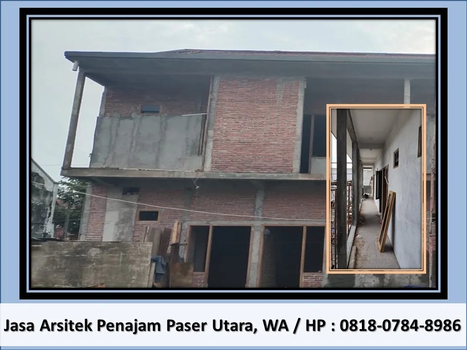 Jasa Arsitek Penajam Paser Utara, WA / HP : 0818-0784-8986