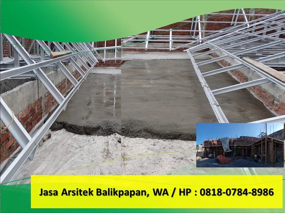 Jasa Arsitek Balikpapan, WA / HP : 0818-0784-8986