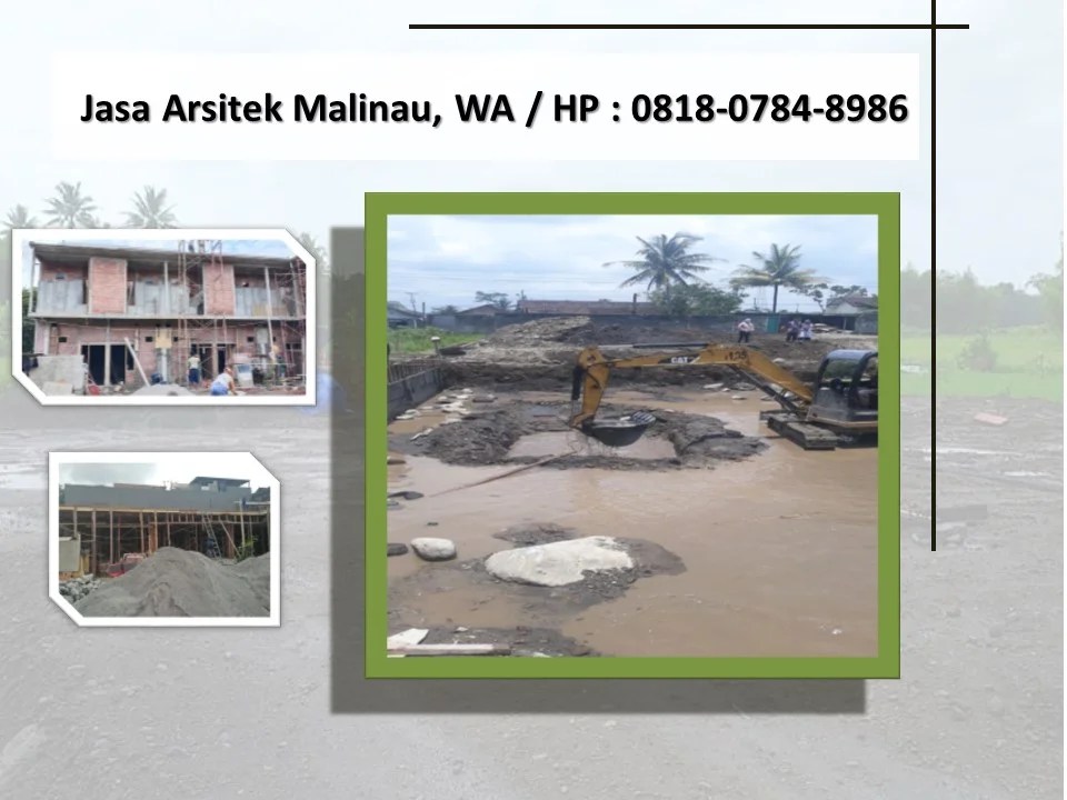 Jasa Arsitek Malinau, WA / HP : 0818-0784-8986