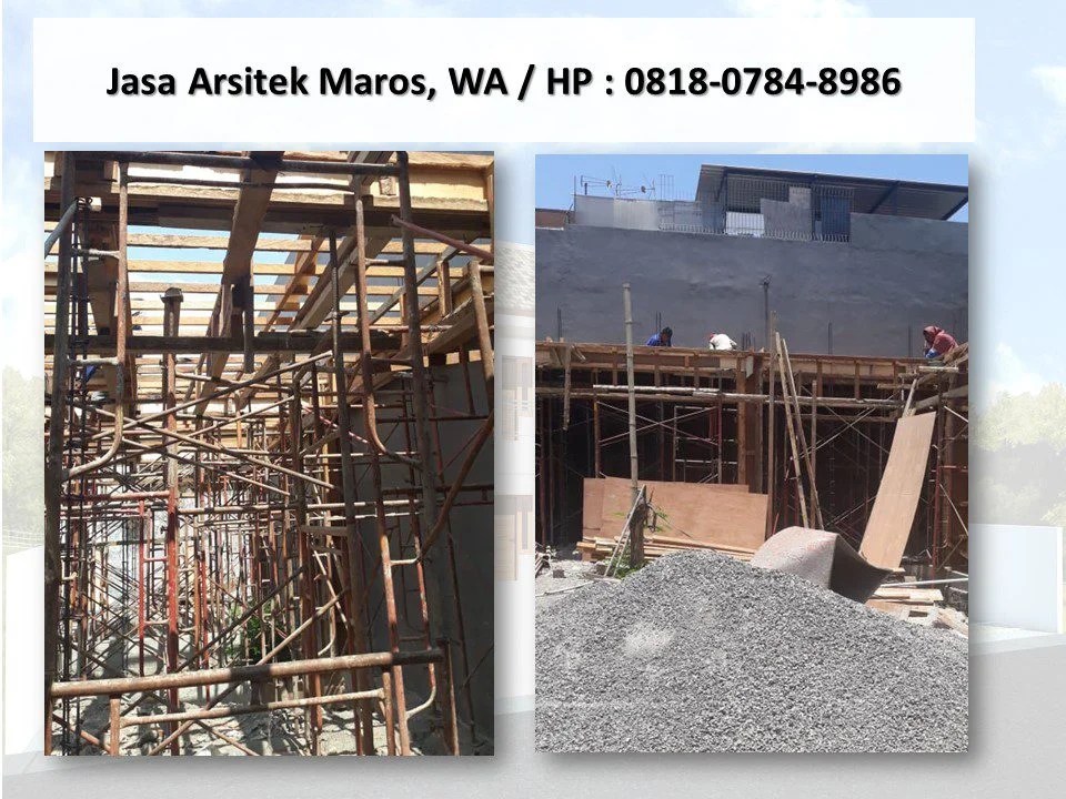 Jasa Arsitek Maros, WA / HP : 0818-0784-8986