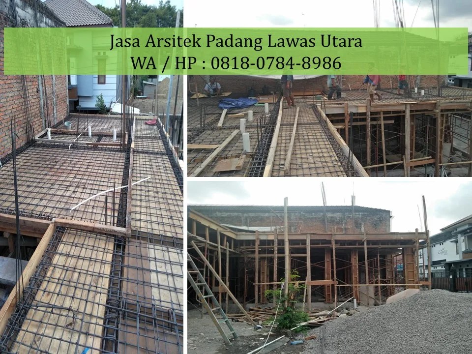 Jasa Arsitek Padang Lawas Utara, WA / HP : 0818-0784-8986