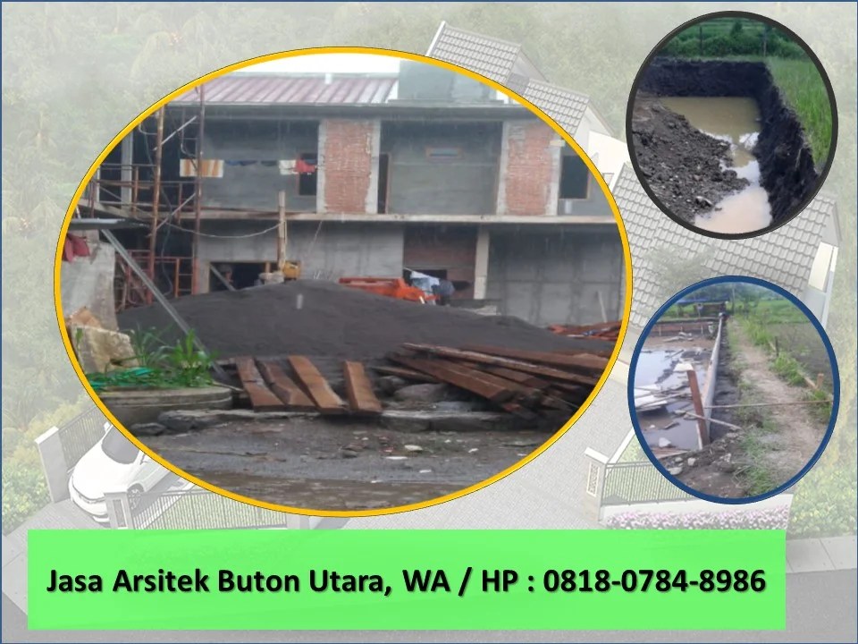 Jasa Arsitek Buton Utara, WA / HP : 0818-0784-8986