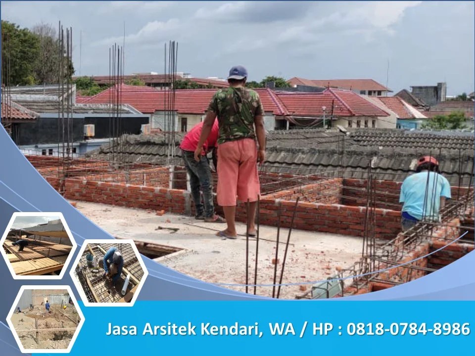 Jasa Arsitek Kendari, WA / HP : 0818-0784-8986