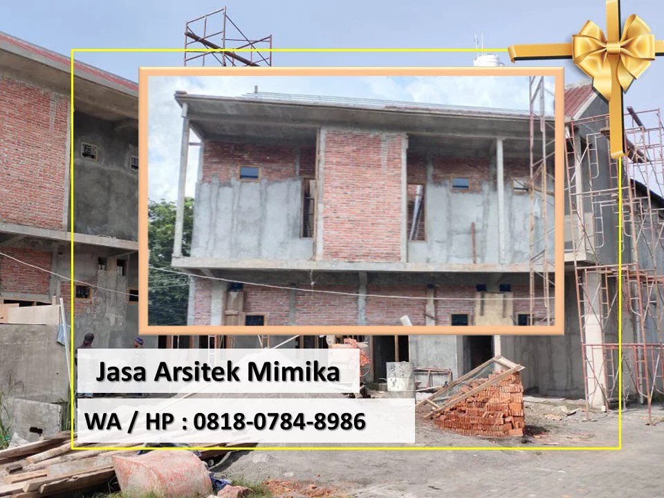 Jasa Arsitek Mimika, WA / HP : 0818-0784-8986