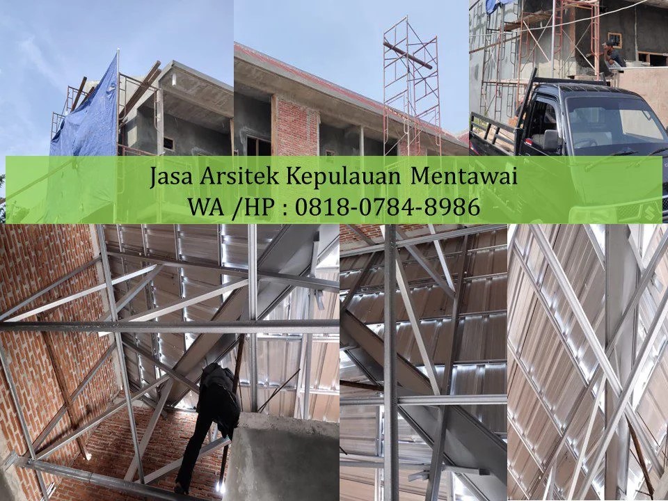 Jasa Arsitek Kepulauan Mentawai, WA /HP : 0818-0784-8986