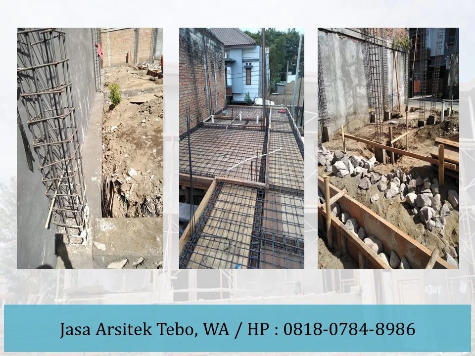 Jasa Arsitek Tebo, WA / HP : 0818-0784-8986