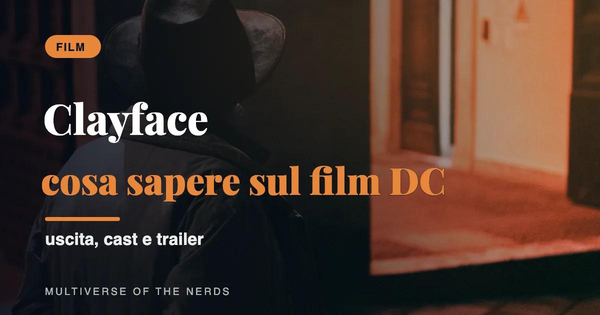 Clayface: cosa sapere sul film DC con Tom Rhys Harries
