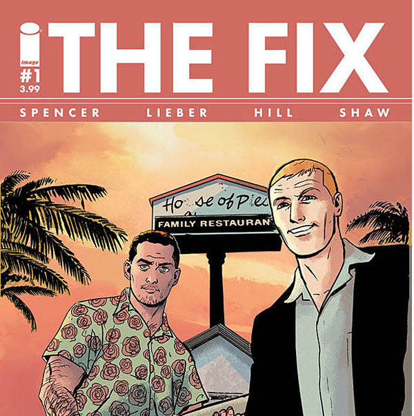 The Fix #1 Cover Cropped – Multiversity Comics