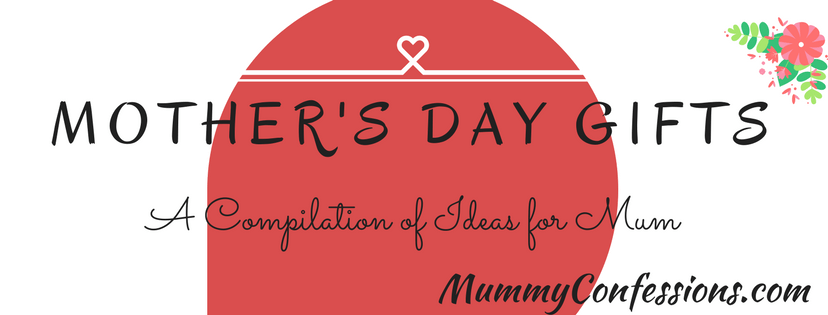 Mother's Day: A Compilation of Ideas!