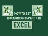 Find Out How To Set Rounding Precision In Excel Mundobytes