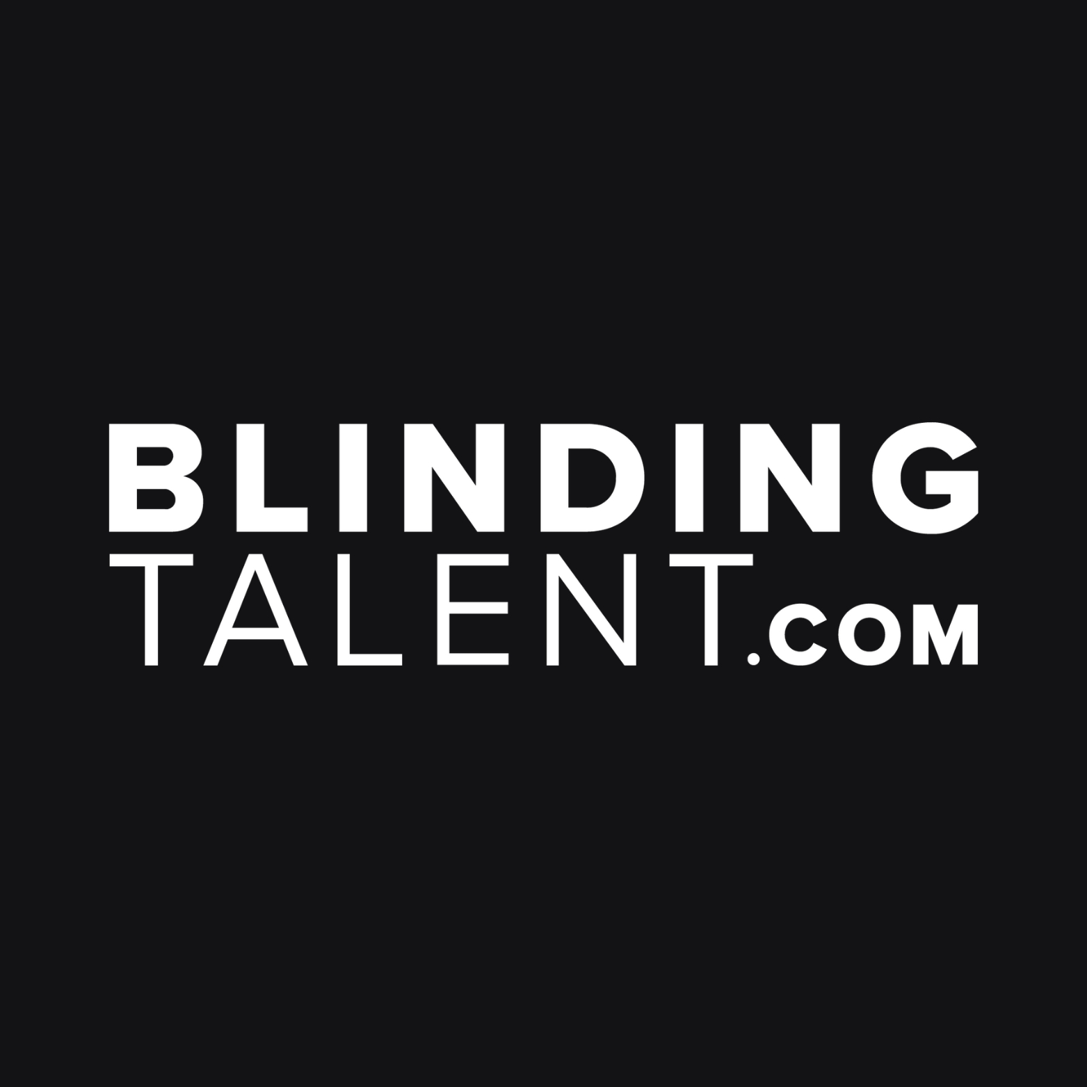 Blinding Talent