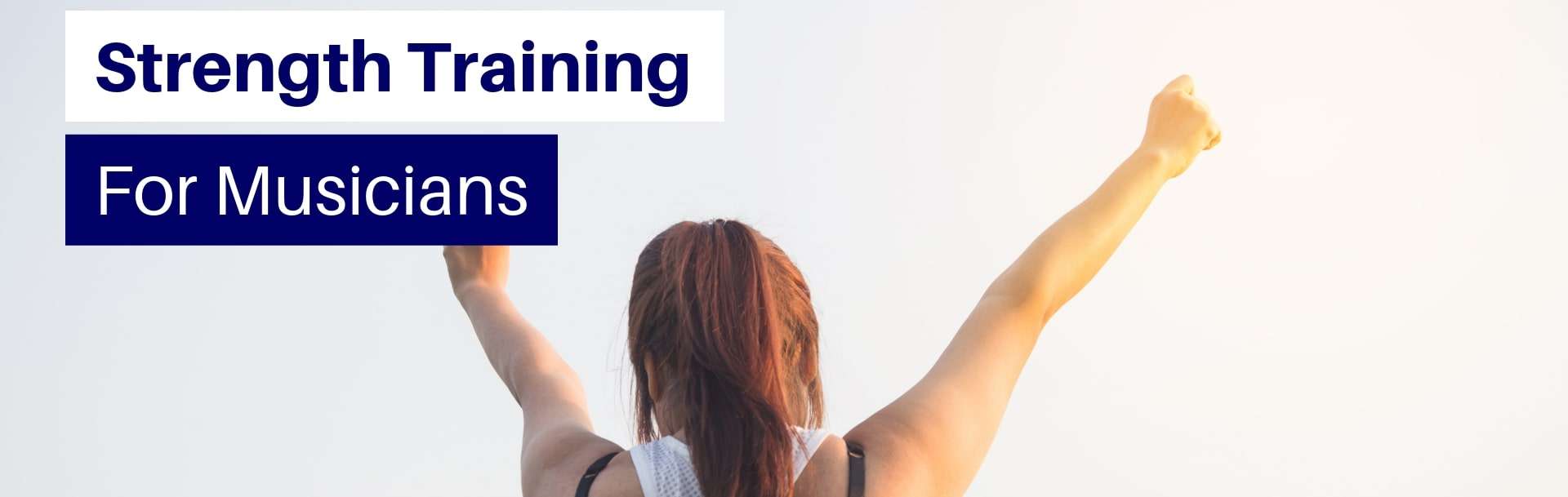 Strength Training For Musicians Image