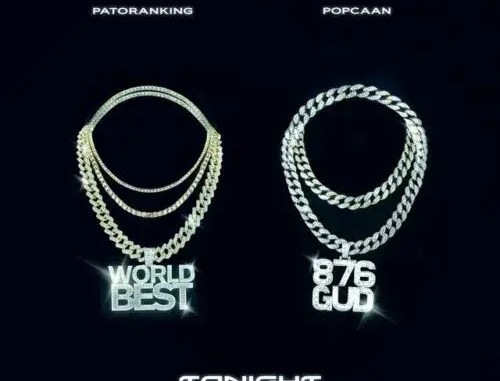 Patoranking & Popcaan - Tonight