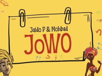 Jaido P & Mohbad - Jowo