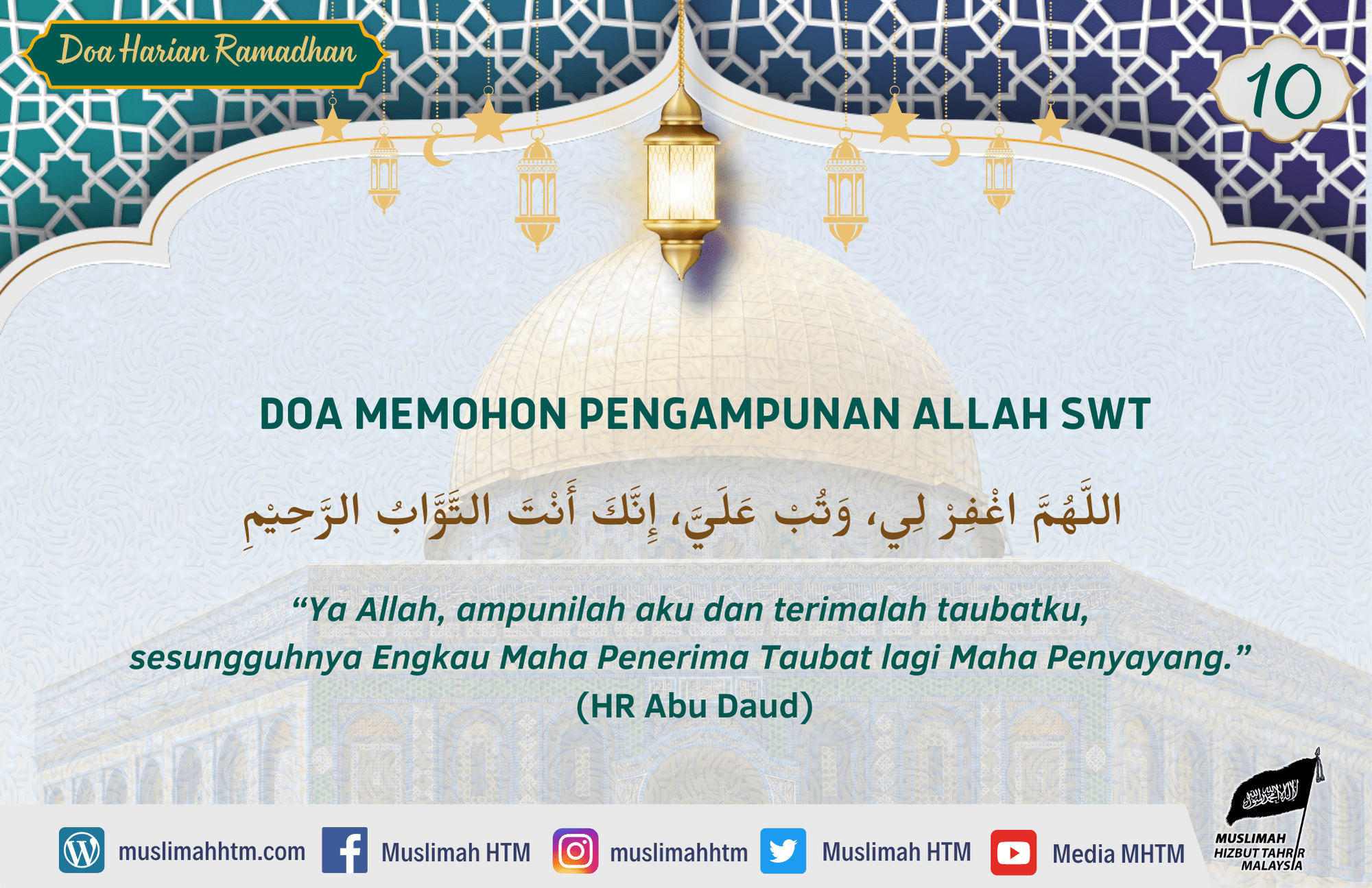 DOA MEMOHON PENGAMPUNAN ALLAH SWT اللَّهُمَّ اغْفِرْ لِي، وَتُبْ عَلَيَّ، إِنَّكَ أَنْتَ التَّوَّابُ الرَّحِيْمِ “Ya Allah, ampunilah aku dan terimalah taubatku, sesungguhnya Engkau Maha Penerima Taubat lagi Maha Penyayang.” (HR Abu Daud)