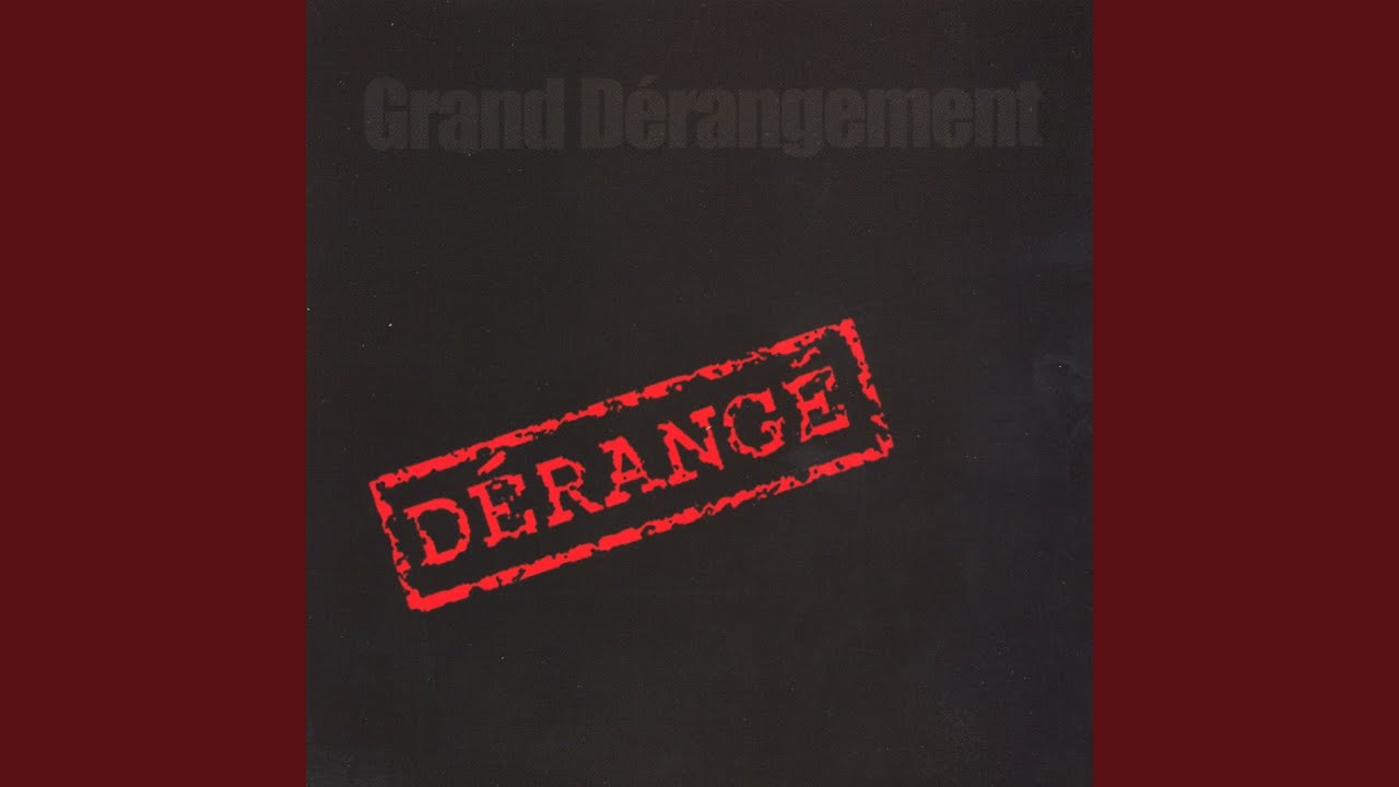 Thumbnail for Grand Dérangement