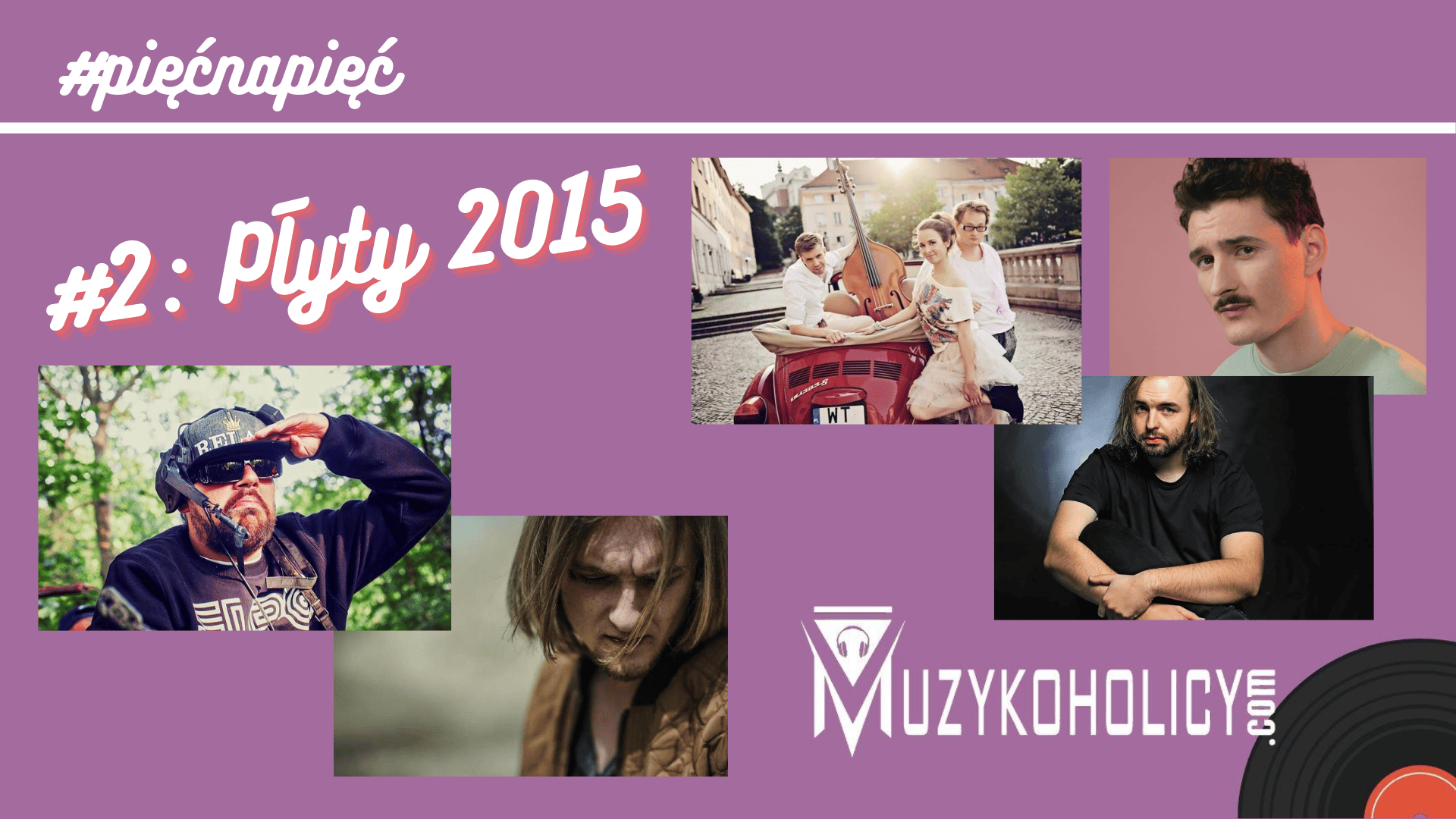 Albumy 2015: wspomnienie