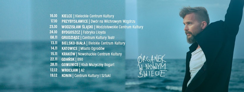 Ørganek zapowiada nową trasę koncertową - Ørganek w nowym świecie