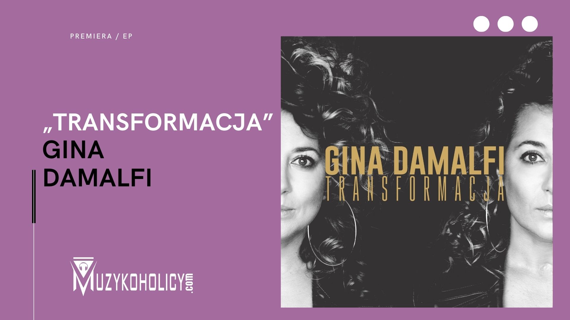 „Transformacja” Giny Damalfi dokonana