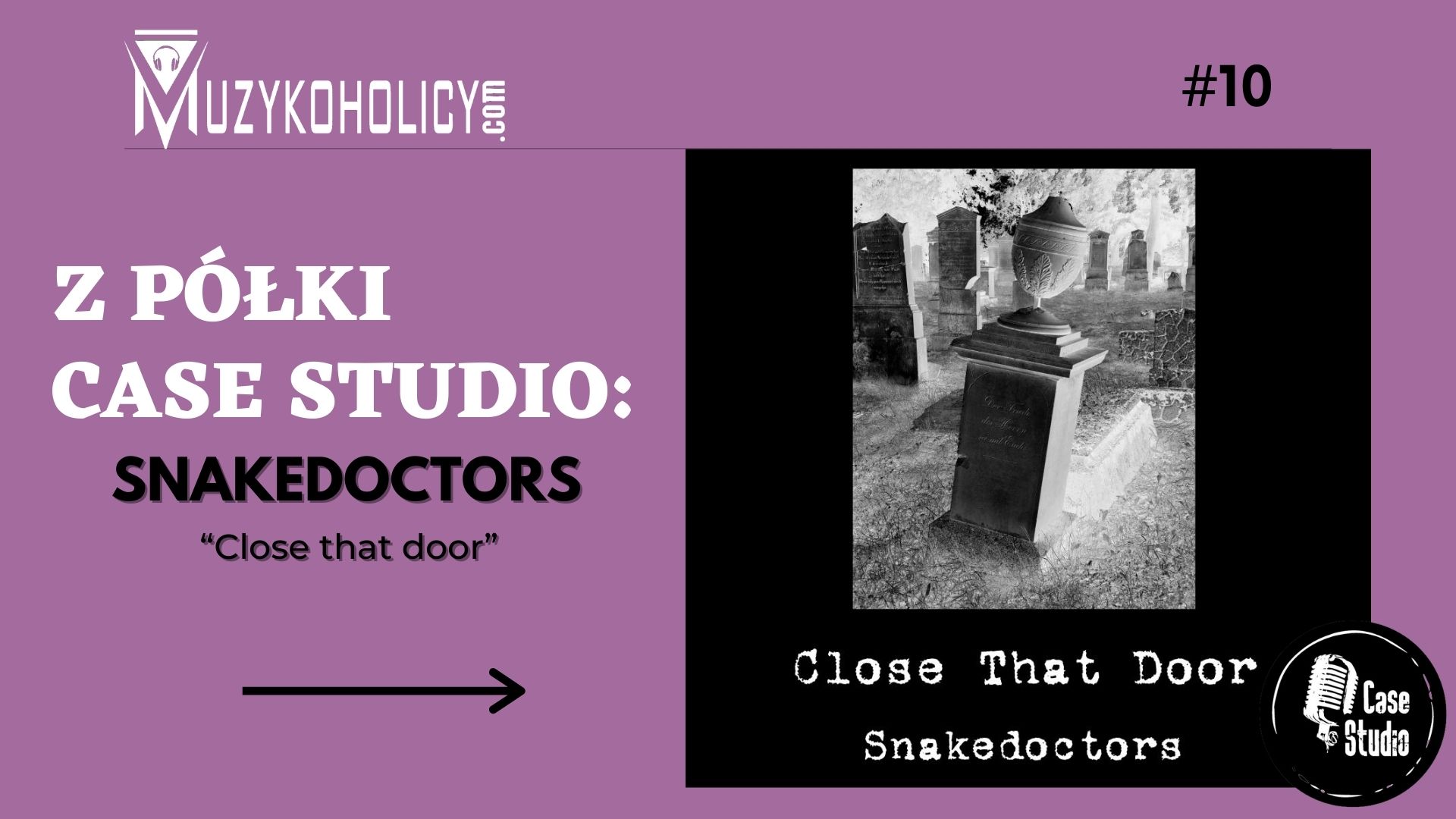 Z półki Case Studio: SNAKEDOCTORS
