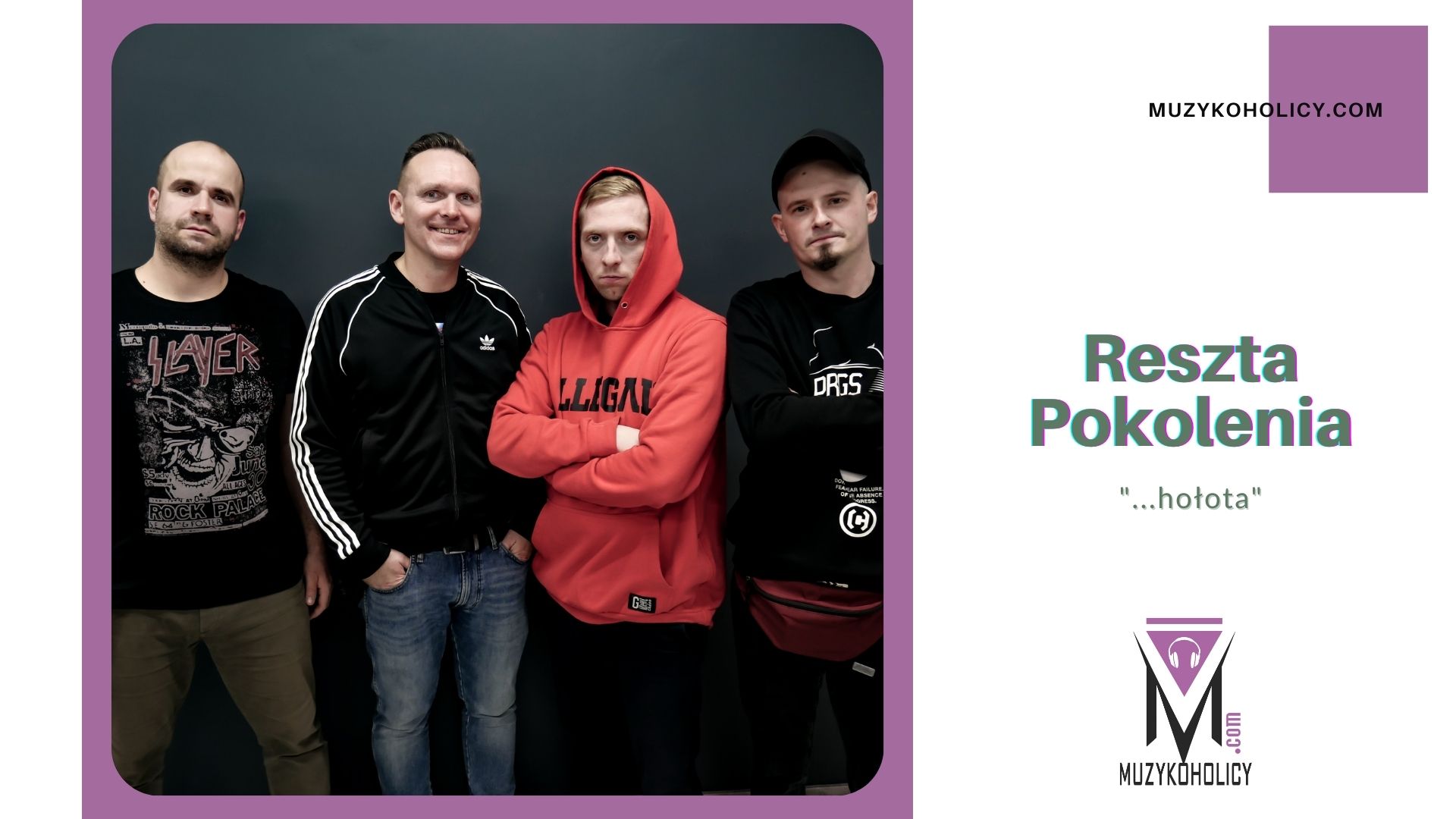 Reszta Pokolenia prezentuje EP-kę "...hołota"