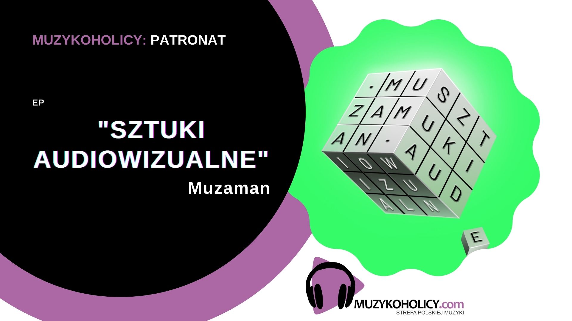 PATRONAT: "Sztuki audiowizualne"