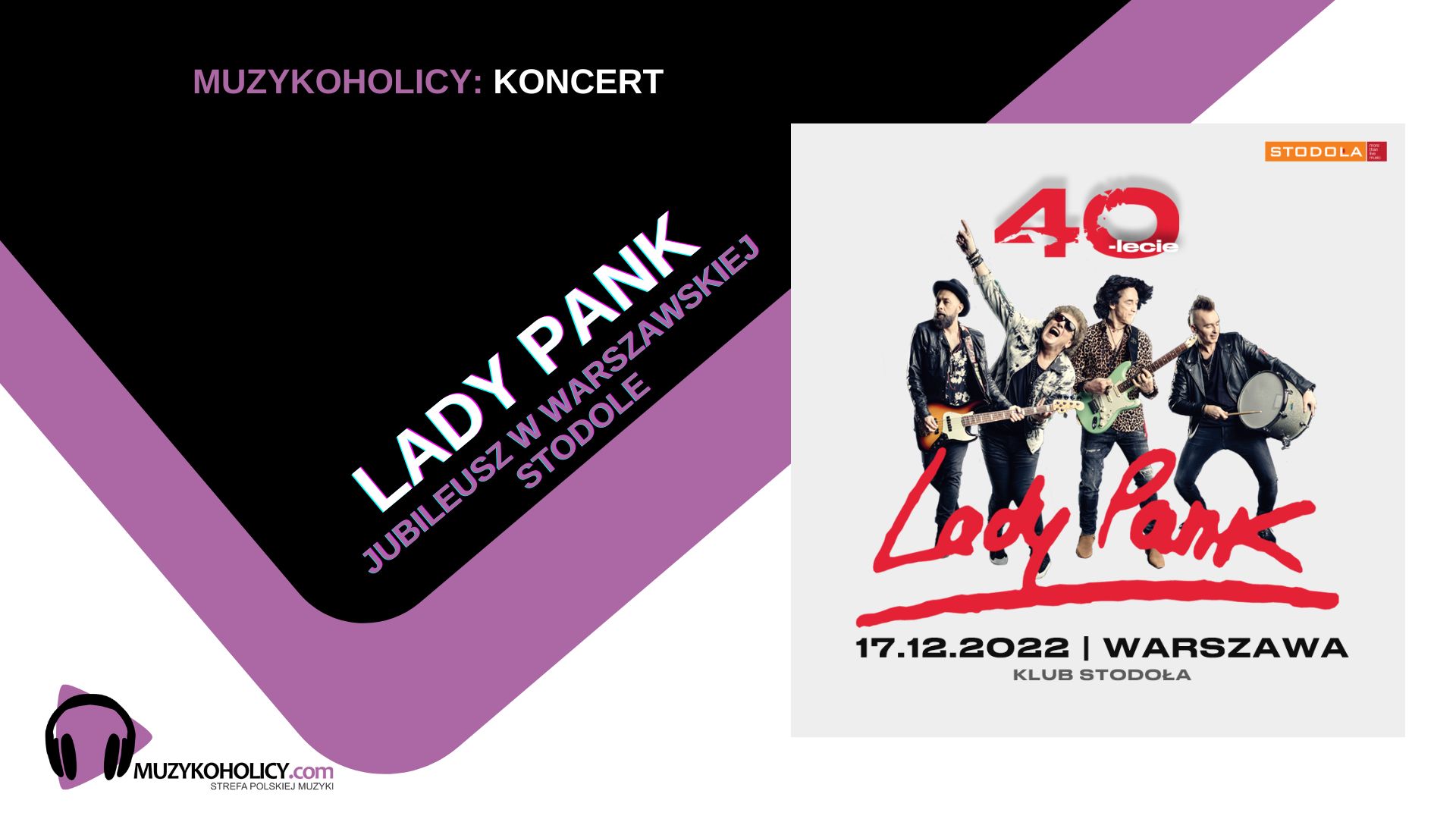 40-lecie Lady Pank już w grudniu w Klubie Stodoła