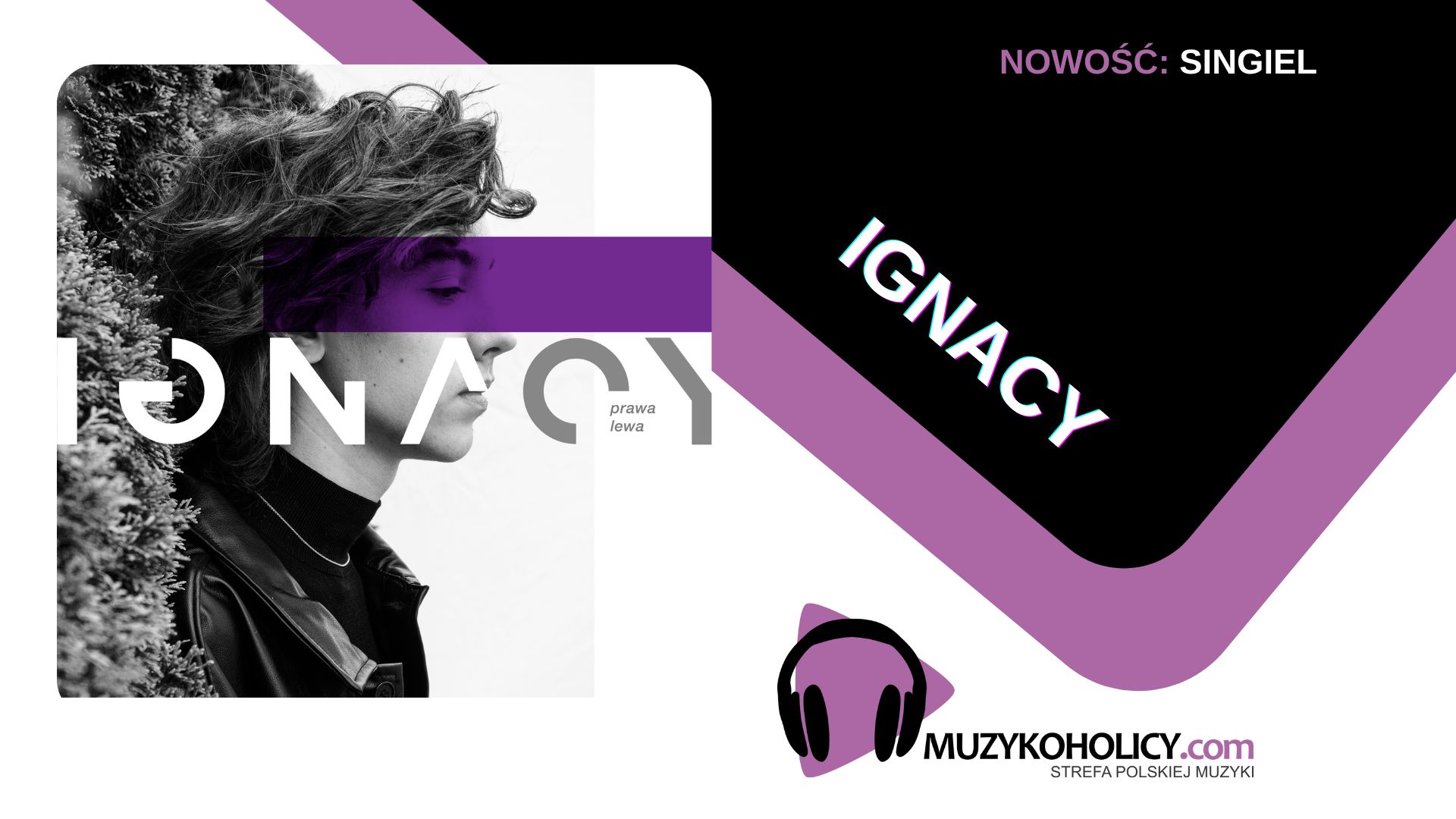 Przyspiesz puls z nowym singlem Ignacego