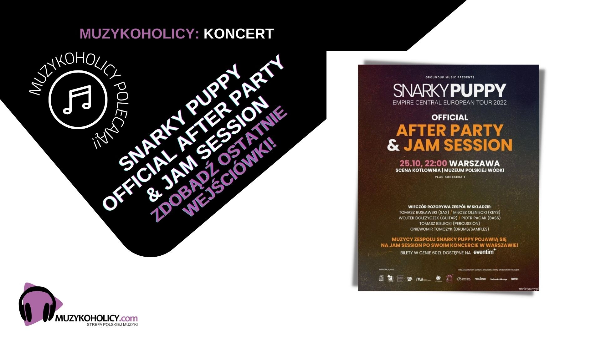 Snarky Puppy official after party & jam session - mamy wejściówki na tę imprezę