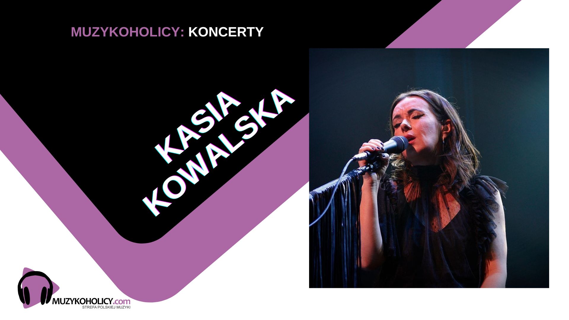 Łódzki koncert UNPLUGGED Kasi Kowalskiej już w styczniu