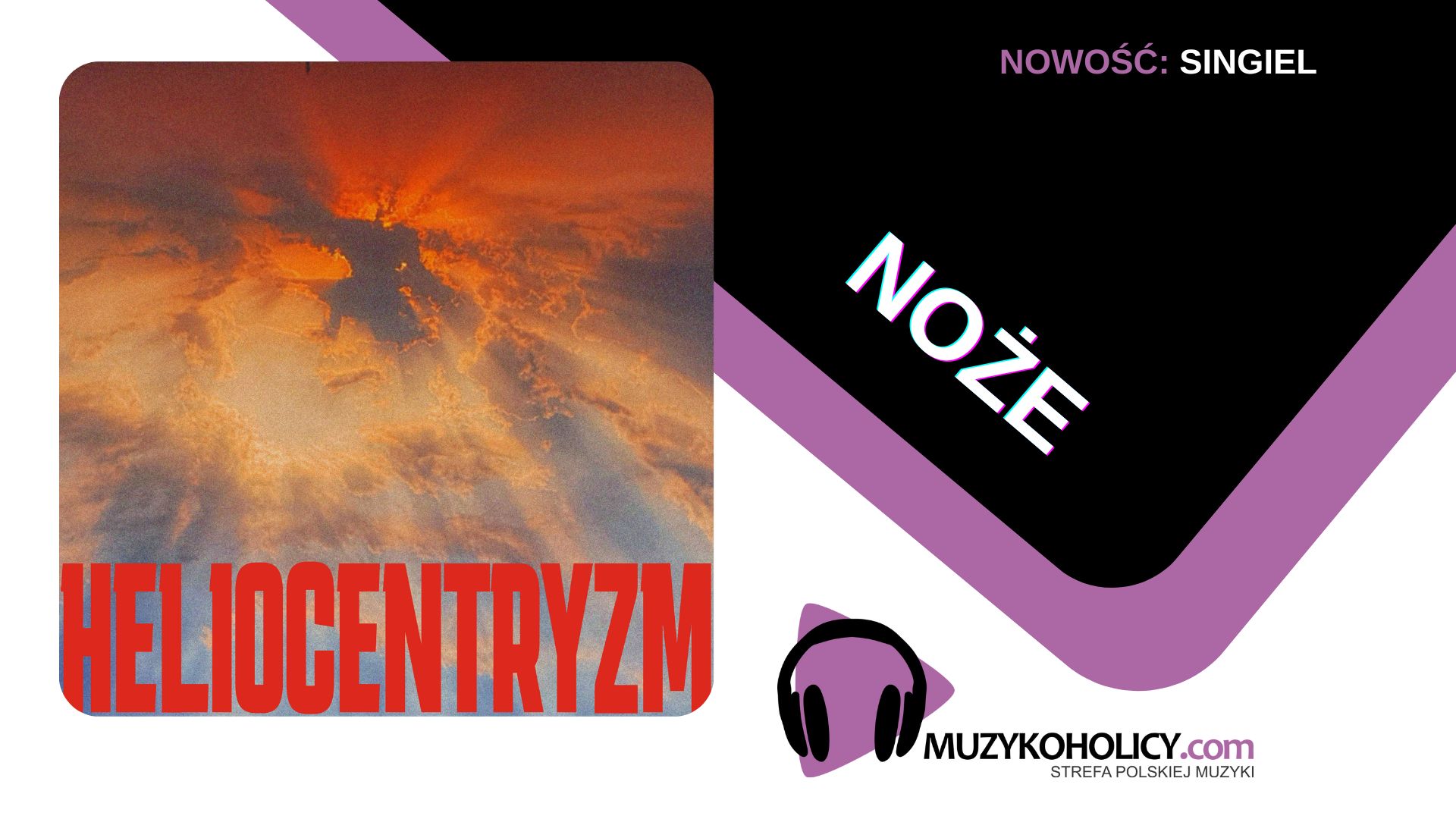 Grupa NOŻE powraca singlem "Heliocentryzm"