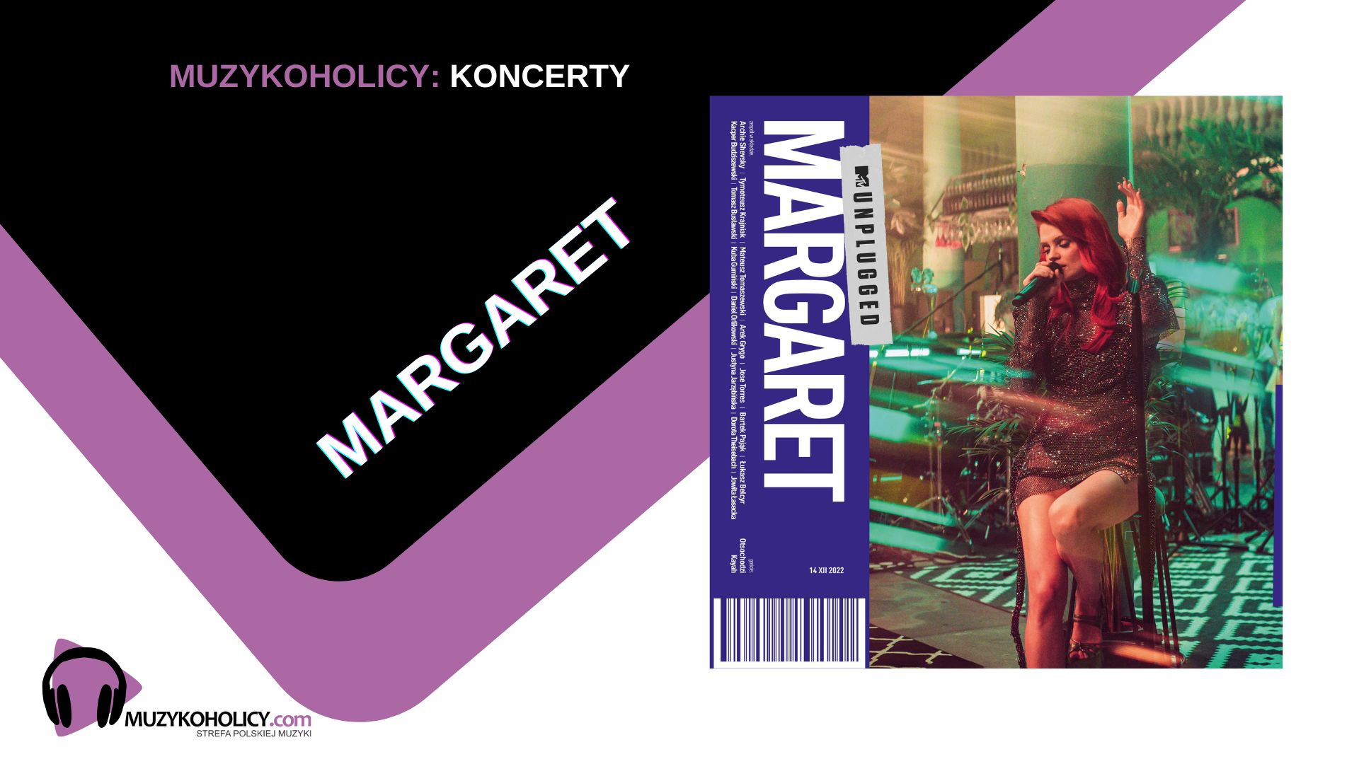 Margaret MTV UNPLUGGED TOUR