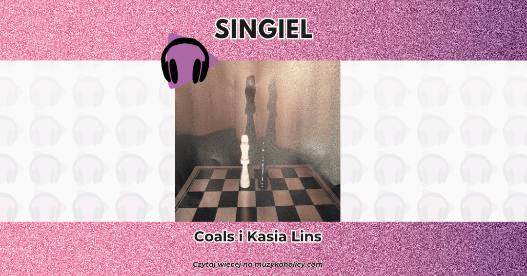 Coals i Kasia Lins