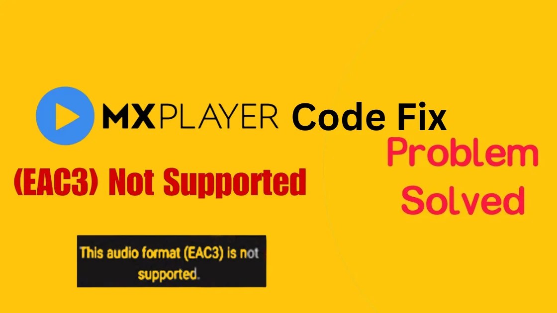 MX Player Code Fix