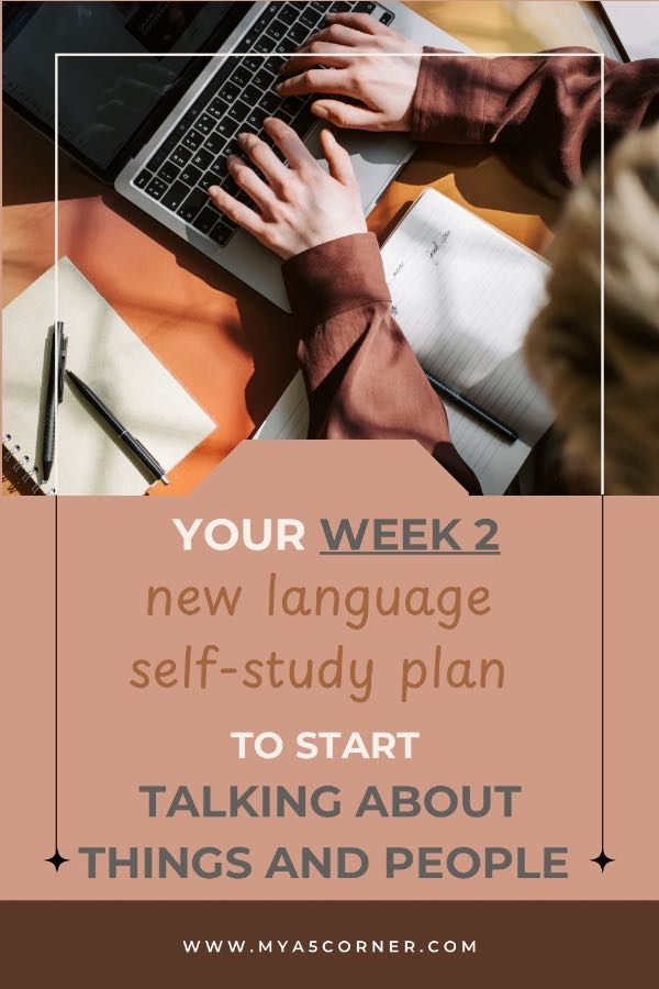 Read more about the article How to Talk About Things (and People) in Any Language: A 5-Day Language Study Plan