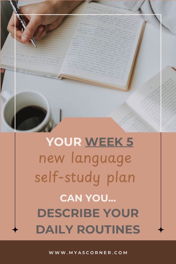 Read more about the article How to Journal about Your Daily Routine in a New Language: A 5-Day Study Plan