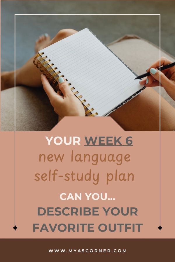 How to Journal about Your Favorite Outfit in a New Language: A 5-Day Study Plan
