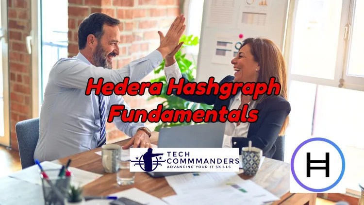 Hedera Hashgraph Fundamentals