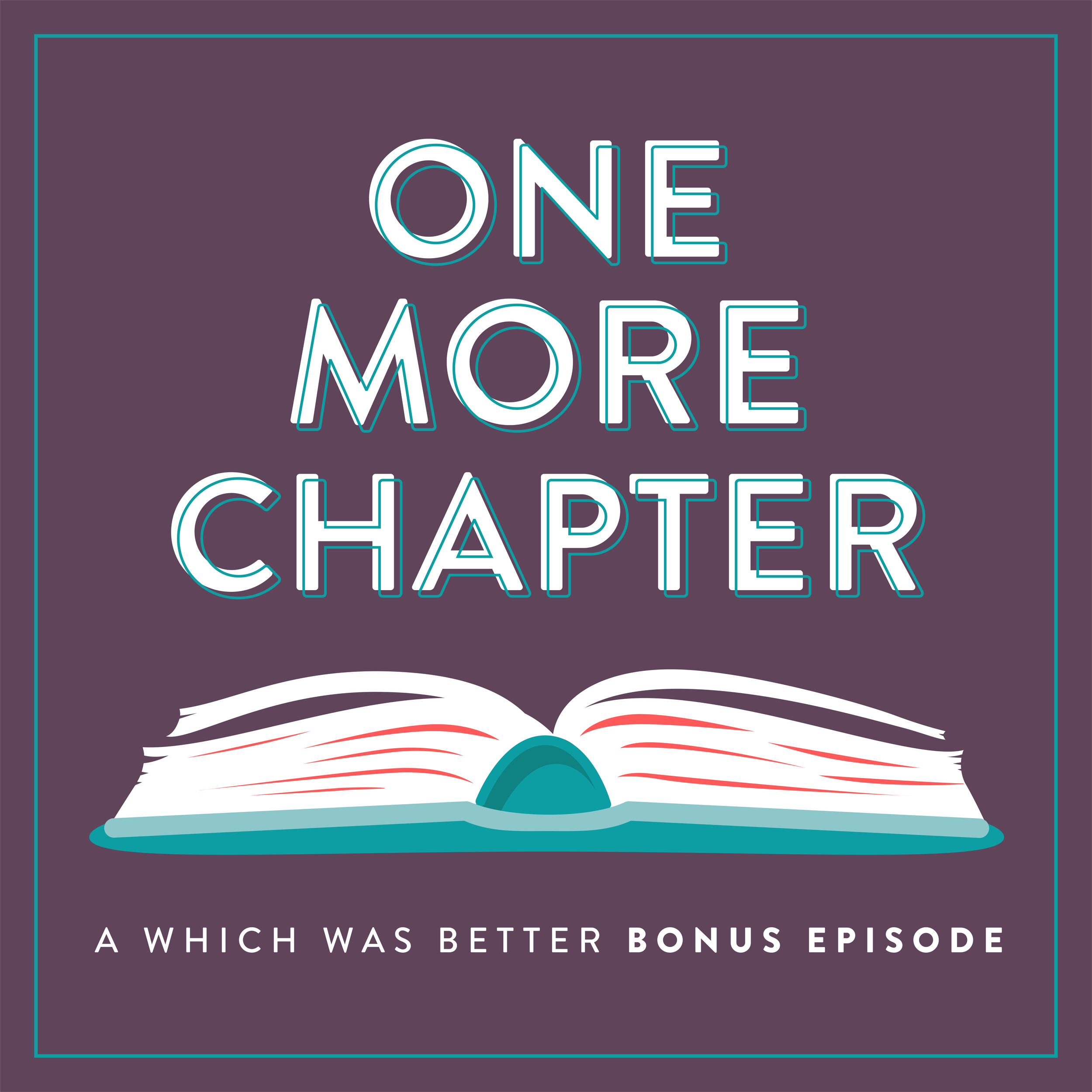 BONUS: One More Chapter – Episode 1