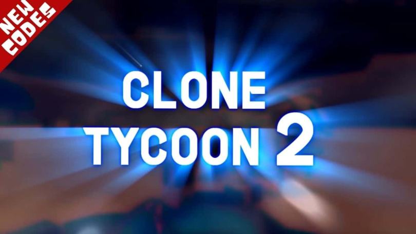 Roblox Clone Tycoon 2 codes