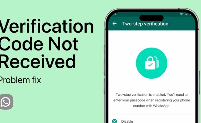 How To Fix WhatsApp Verification Code Issue: A Comprehensive Guide