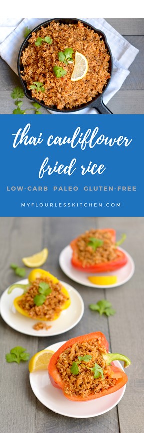 Spicy Thai Cauliflower Fried Rice | My Flourless Kitchen