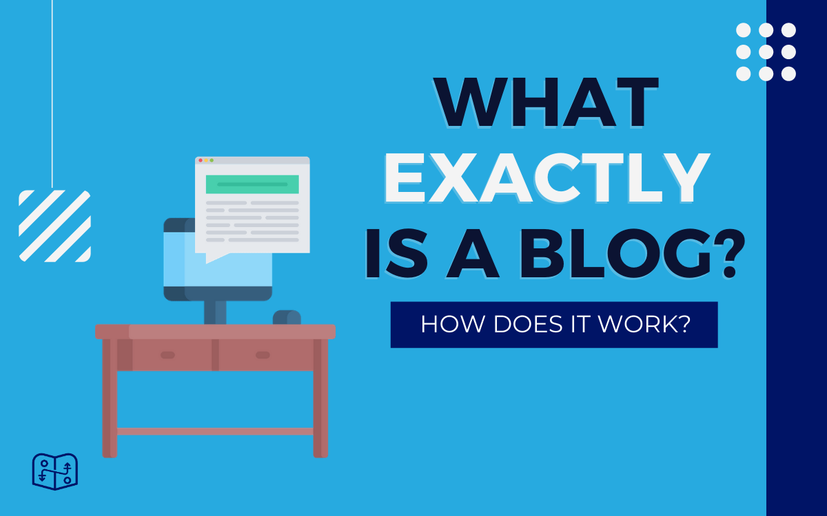 what is a blog and how does it work
