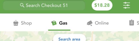 Q Search Checkout 51 
Shop 
$18.28 
Online 
Gas 
Search area