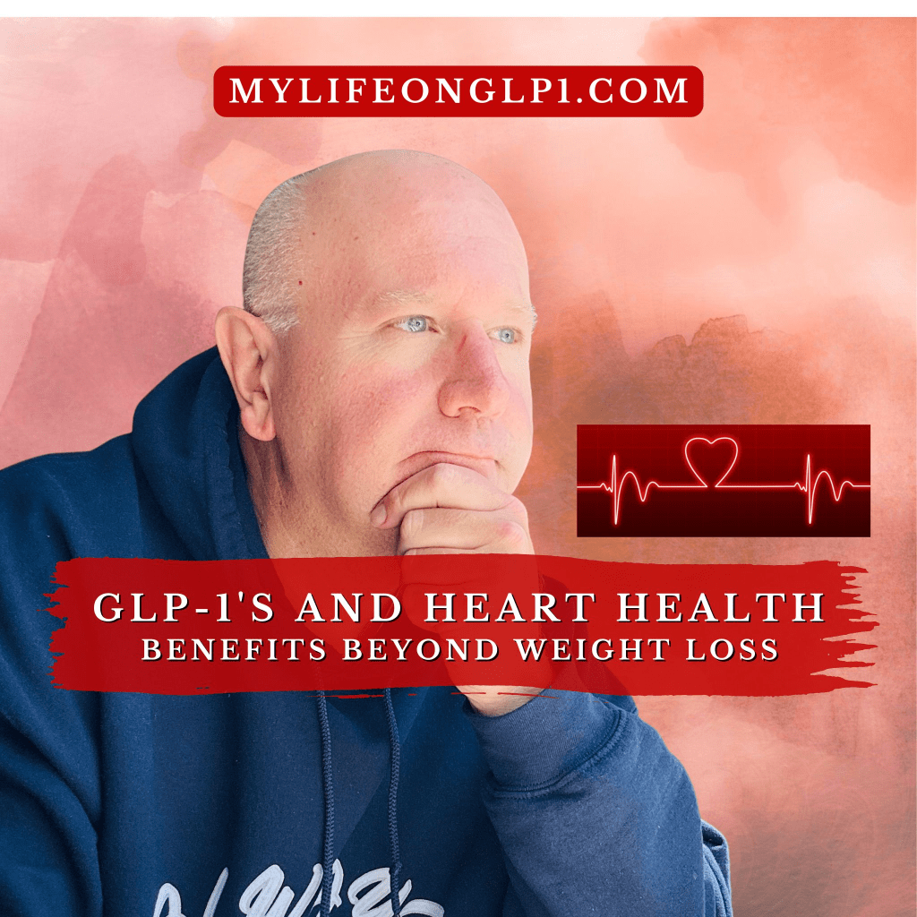 GLP1s and Heart Health