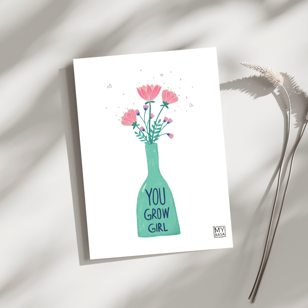 Postkarte "You grow girl"