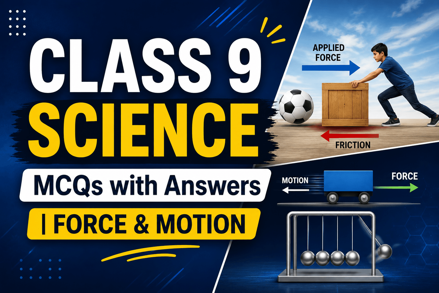 Class 9 Science Force & Motion myschoolstudy.com