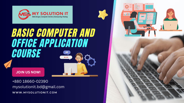 Basic Computer and Office Application Course